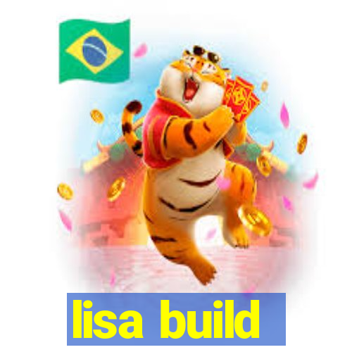 lisa build